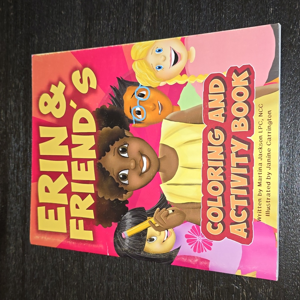 Erin and Friend's Coloring and Activity Book